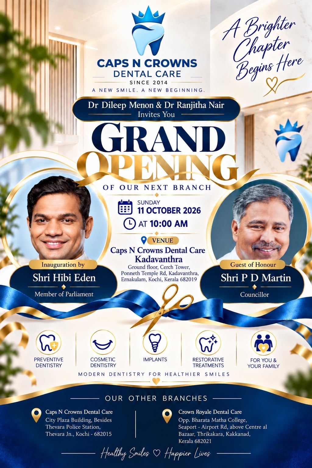 Caps N Crowns Dental Care grand-opening invitation for 11 October 2026 in Kadavanthra